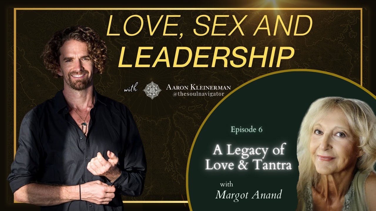 A Legacy of Love & Tantra with Margot Anand