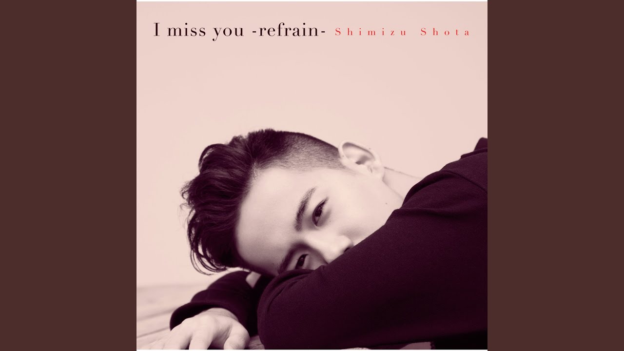 I Miss You - Refrain