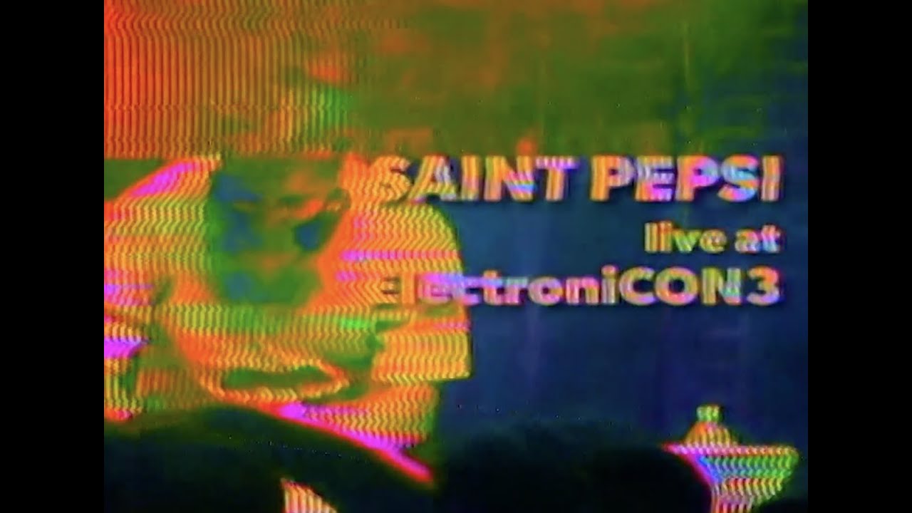 Saint Pepsi - Live at Electronicon 3