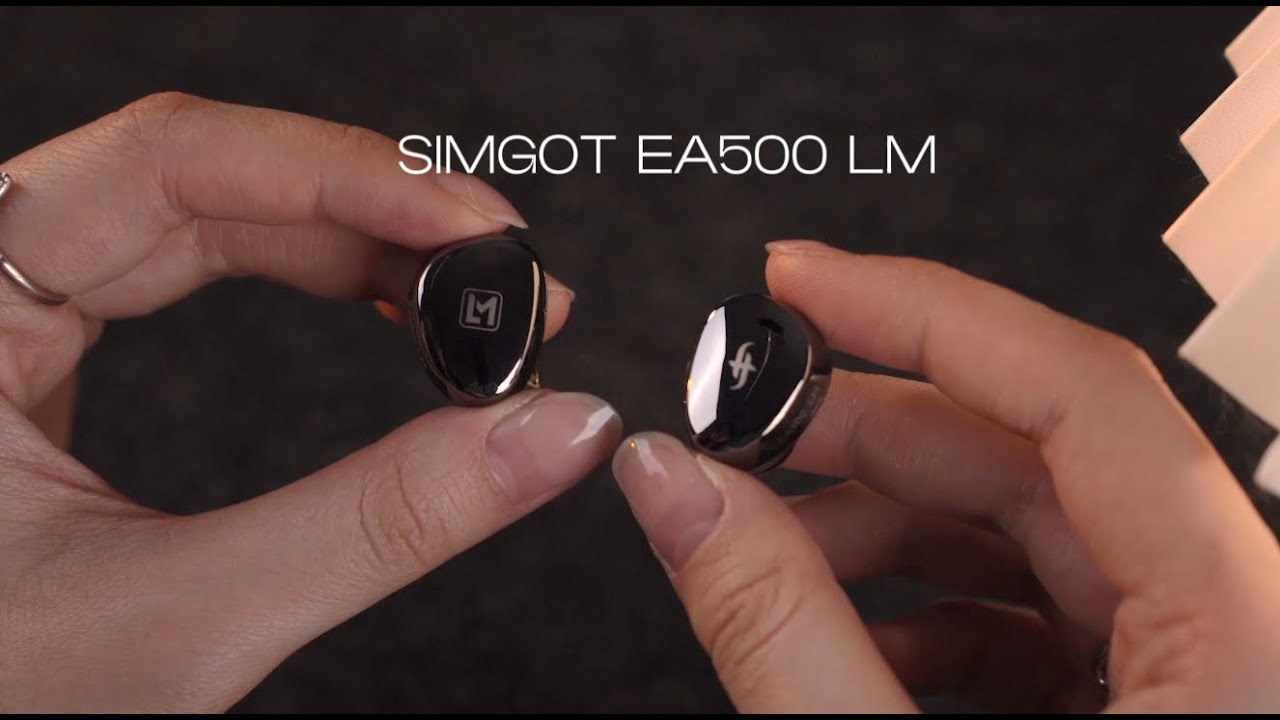 [Sound Comparison] 😈 What&lsquo;s been upgraded? Simgot EA500 LM vs EA500 🤔