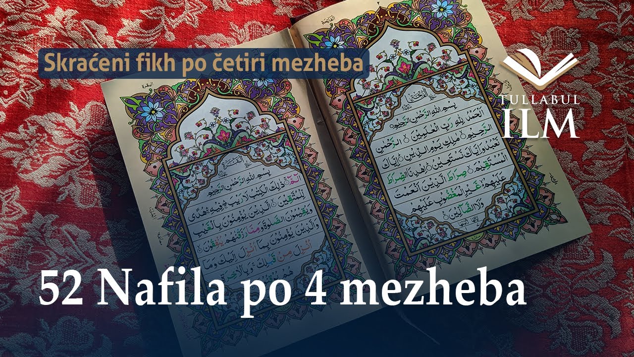 Nafila po 4 mezheba - Dr. Zijad Ljakić - Tullabul Ilm