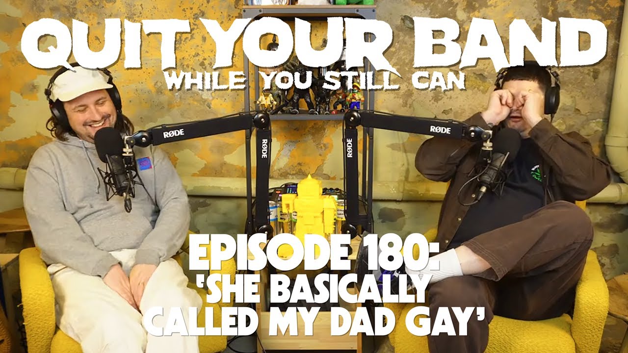 EP 180 SHE BASICALLY CALLED MY DAD GAY