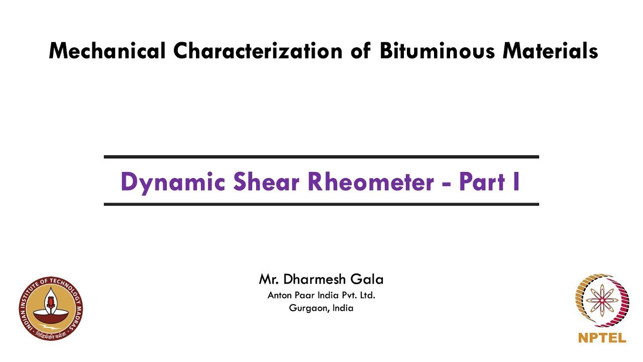Dynamic Shear Rheometer - Part I