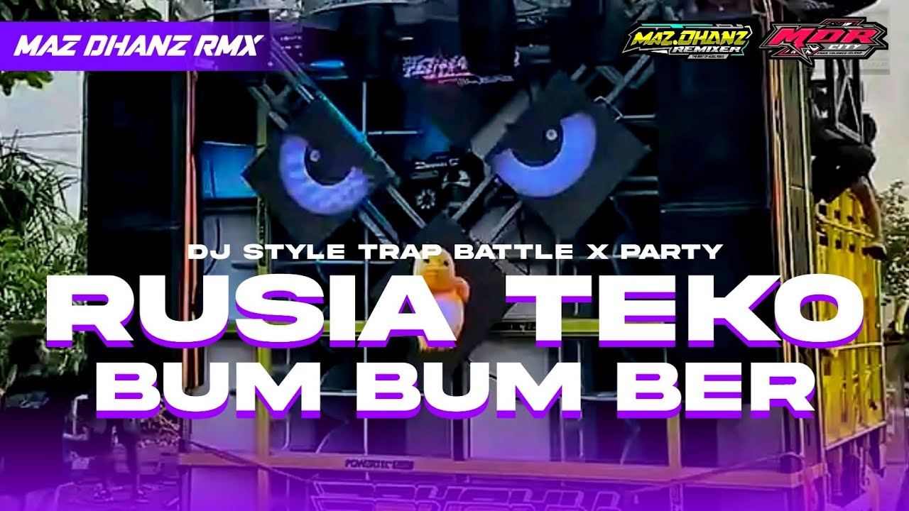 DJ  RUSIA TEKO DUM DUM BER|| STYLE TRAP BATTEL X PARTY MDR CITYX MAZ DHANZ RMX🎶‼️