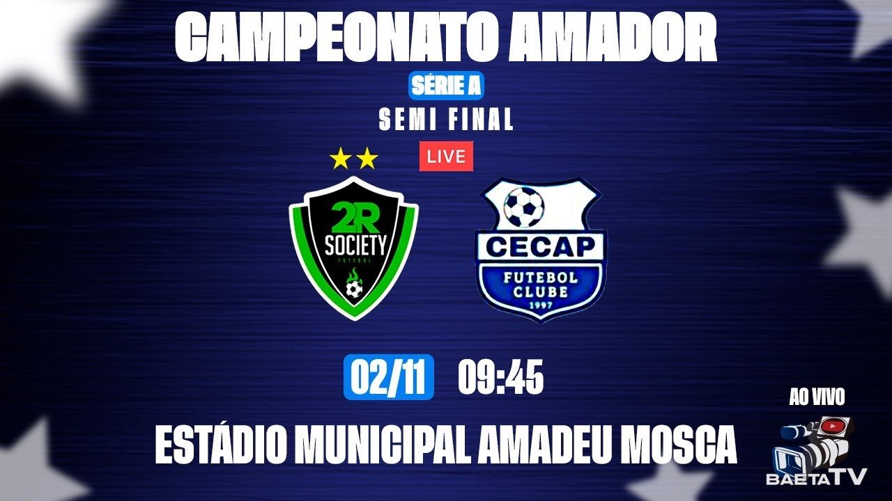 2R x CECAP/ JOGO DA VOLTA DO AMADOR SALTENSE 2025