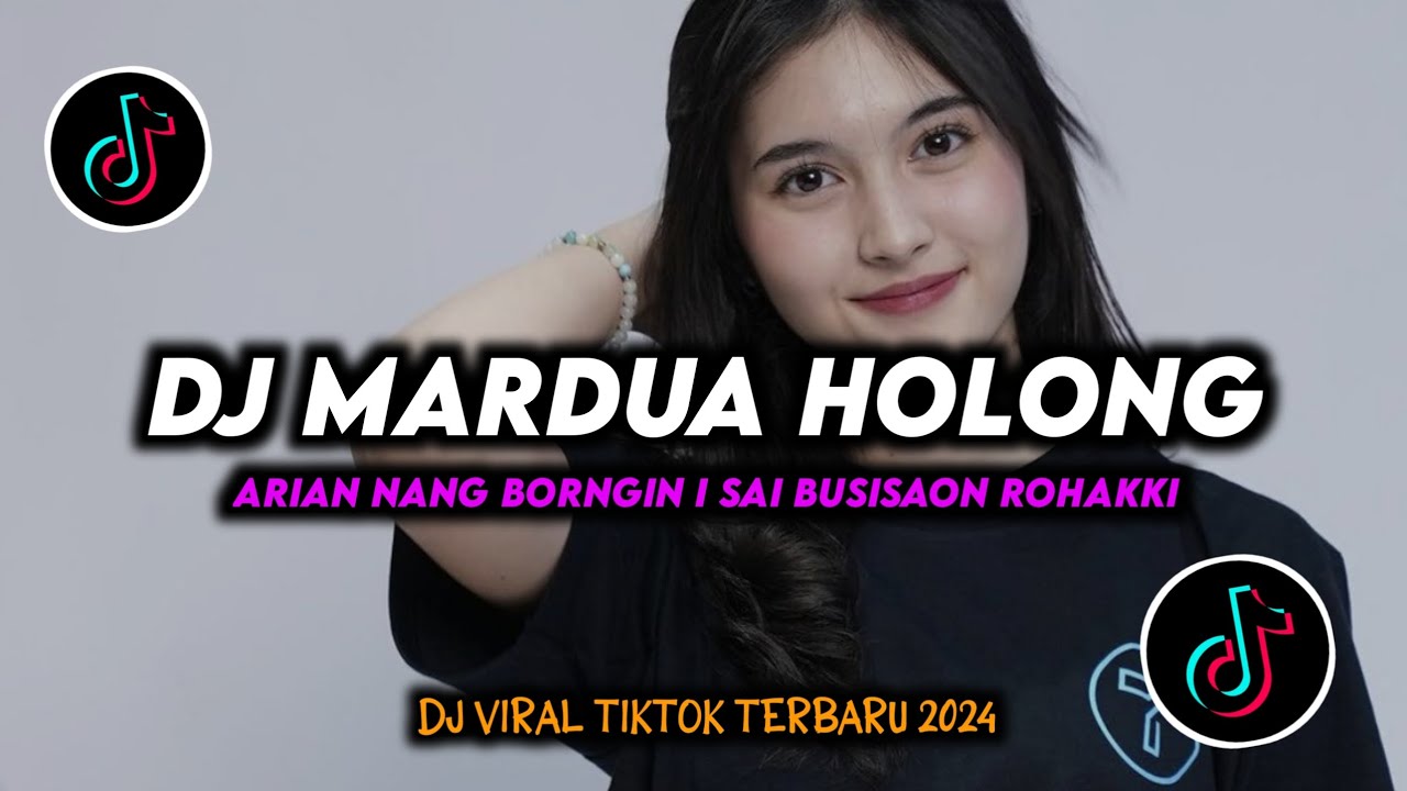 DJ Mardua Holong Remix Viral TikTok Terbaru 2024 Full Bass