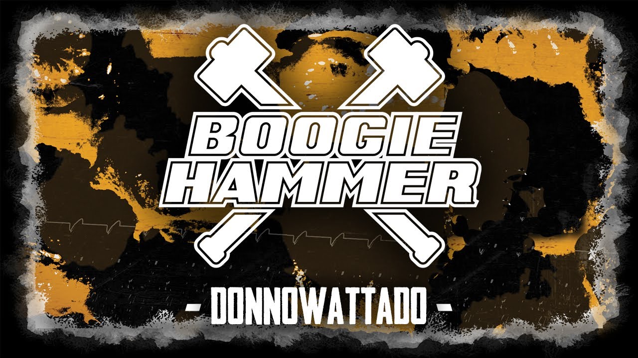 Boogie Hammer - Donnowattado