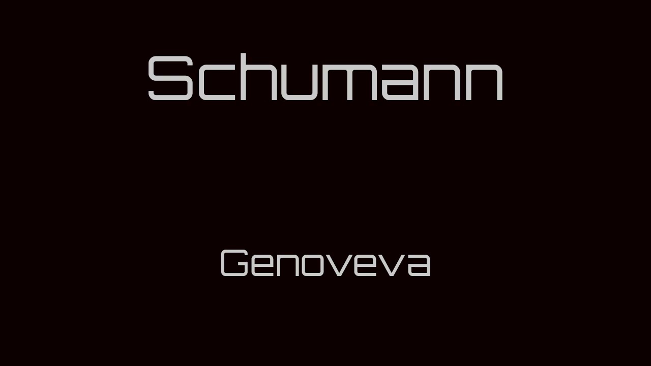 Schumann - Genoveva
