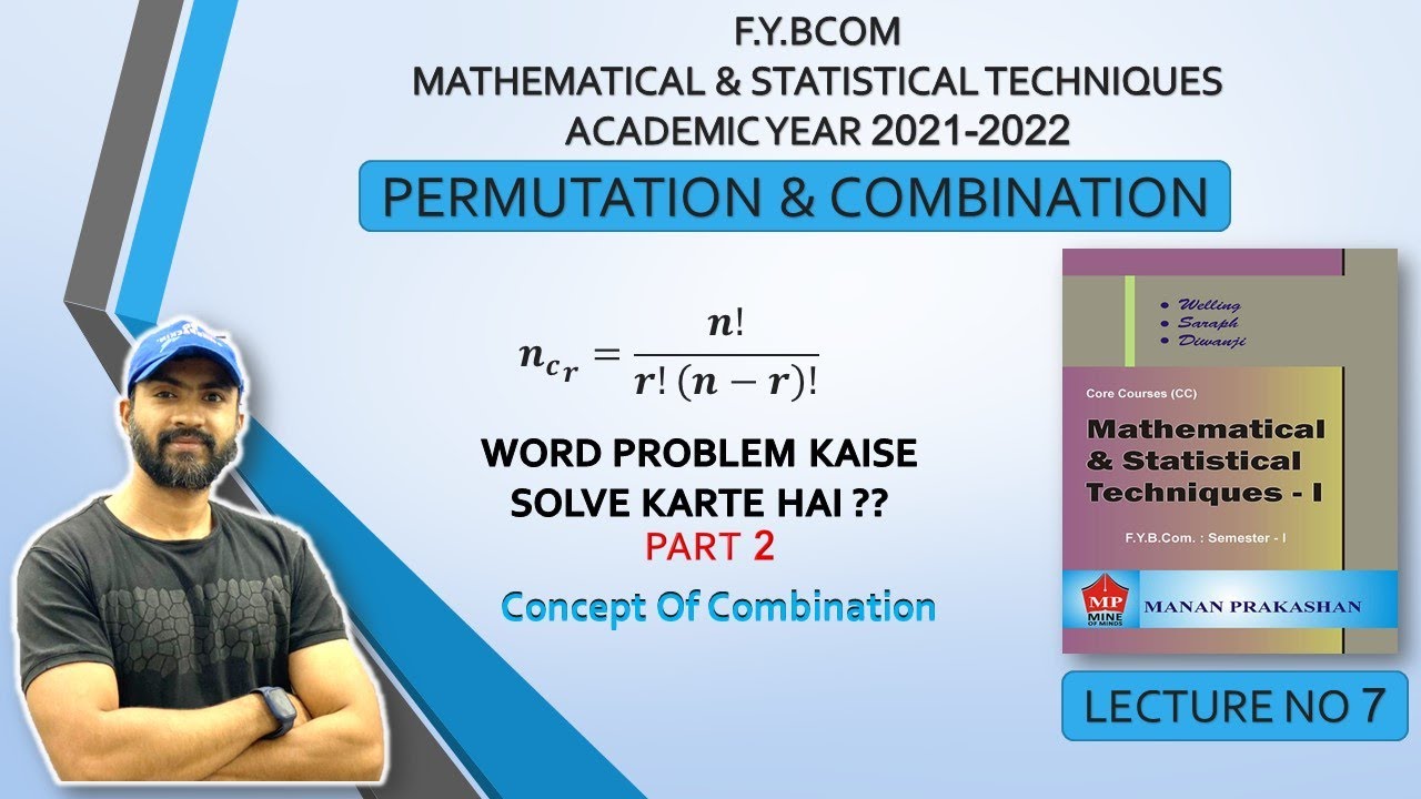 #7 Combination | FYBCom (sem-1) | Maths | Chapter 2- Permutation & Combination