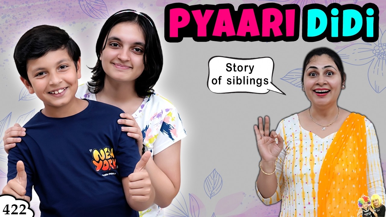 PYAARI DIDI | Ep 422 | Family Comedy Short Hindi | Types of elder sister | Aayu and Pihu Show