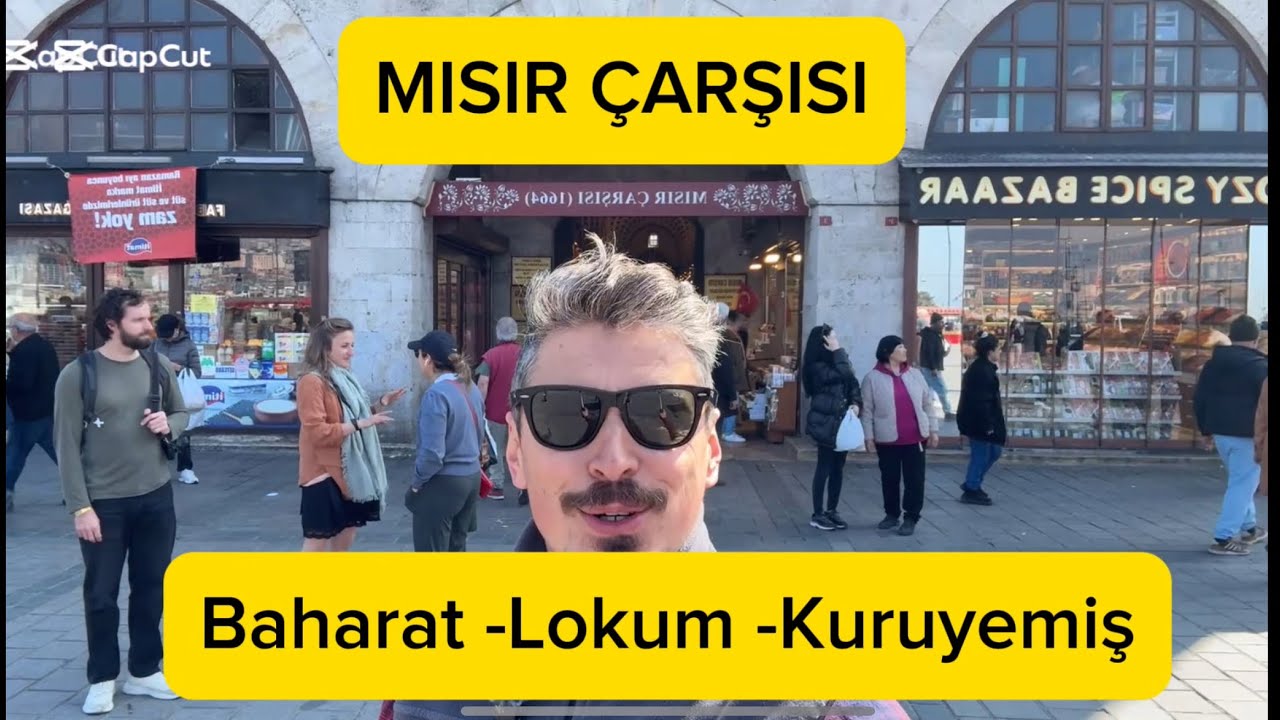 Mısır Çarşısı’nda Neler Var? Baharat,Lokum ve Kuruyemiş Cenneti!