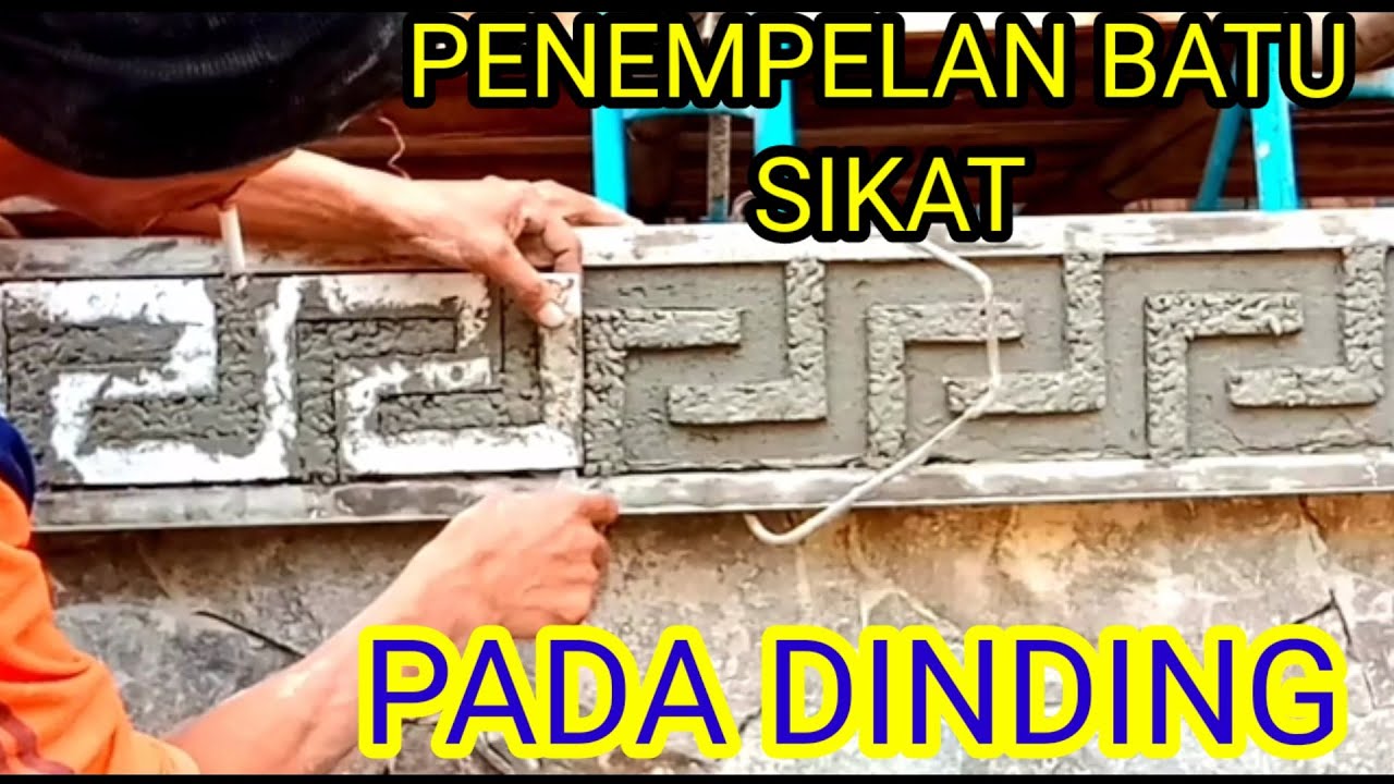 PASANG BATU sikat pada dinding