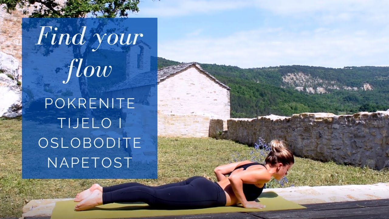 FIND YOUR FLOW: Trening za pokretanje tijela i oslobađanje napetosti