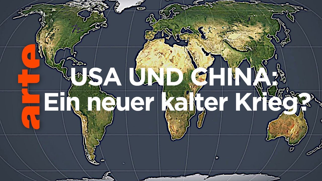 USA und China: Ein neuer kalter Krieg? | Mit offenen Karten | ARTE