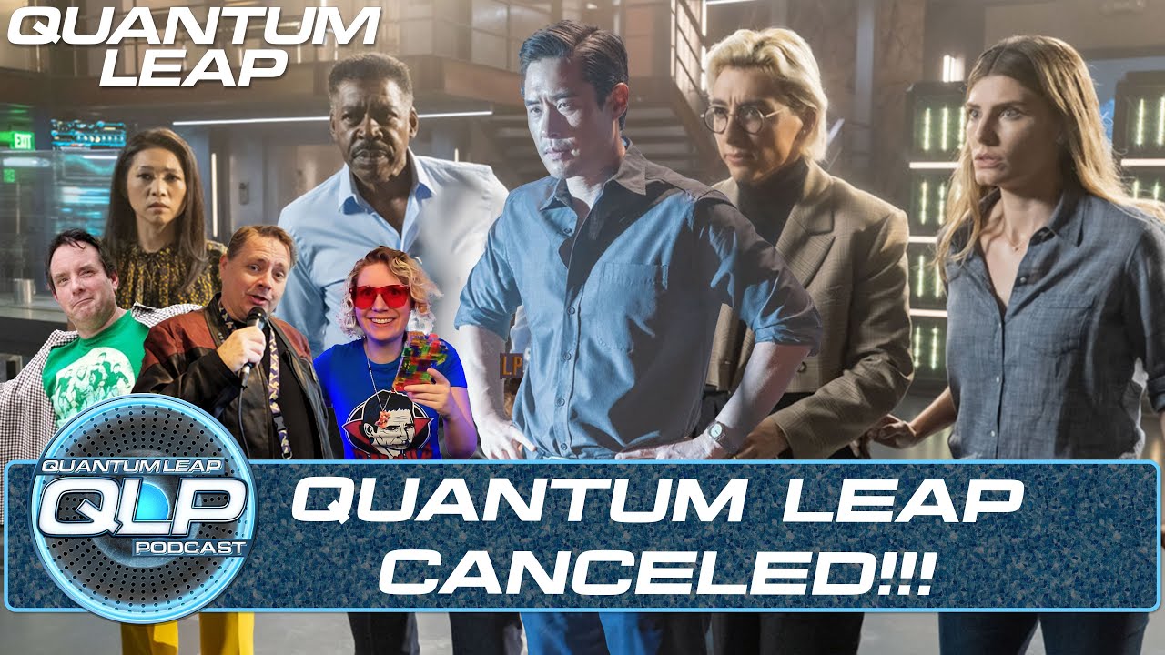 CANCELED!!!┃QUANTUM LEAP