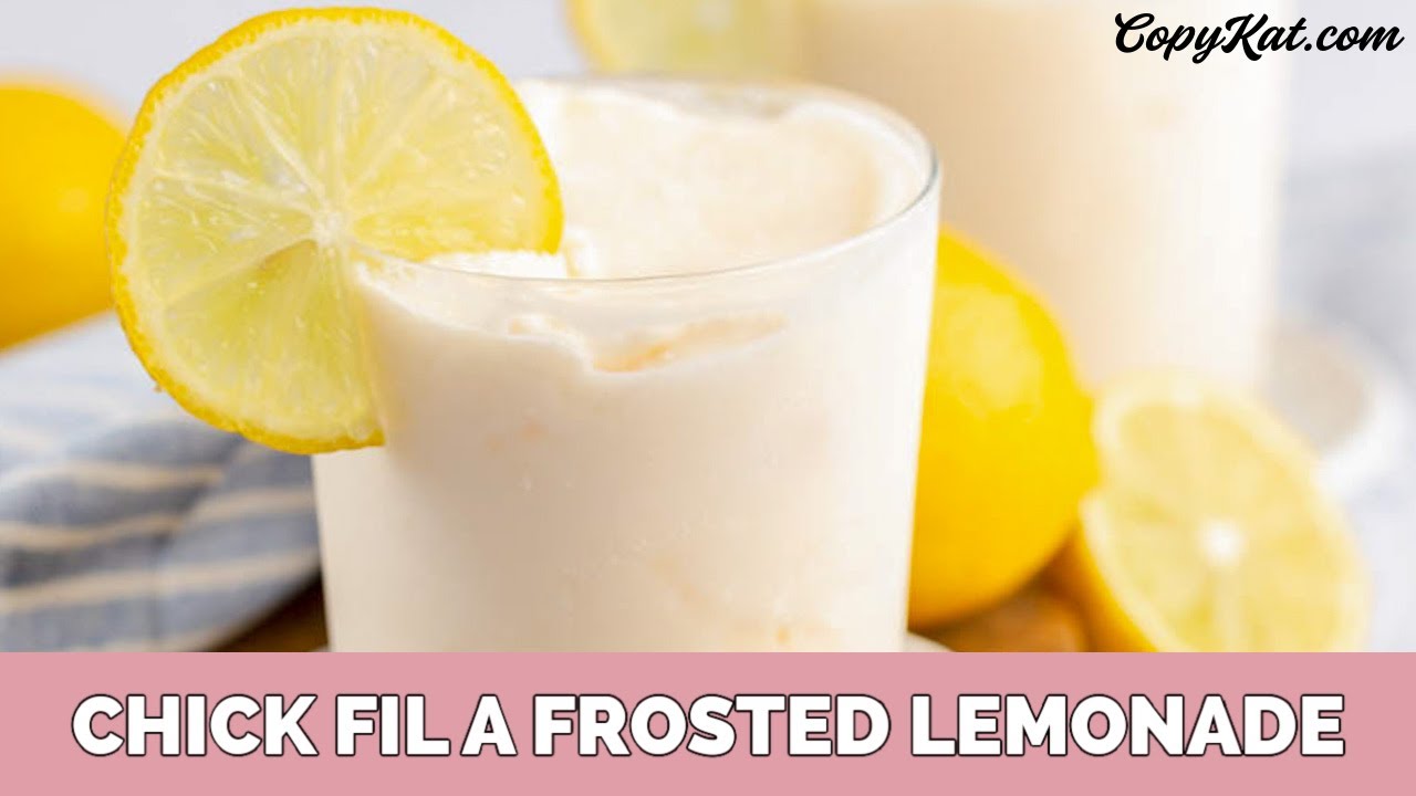 Chick Fil A Frosted Lemonade