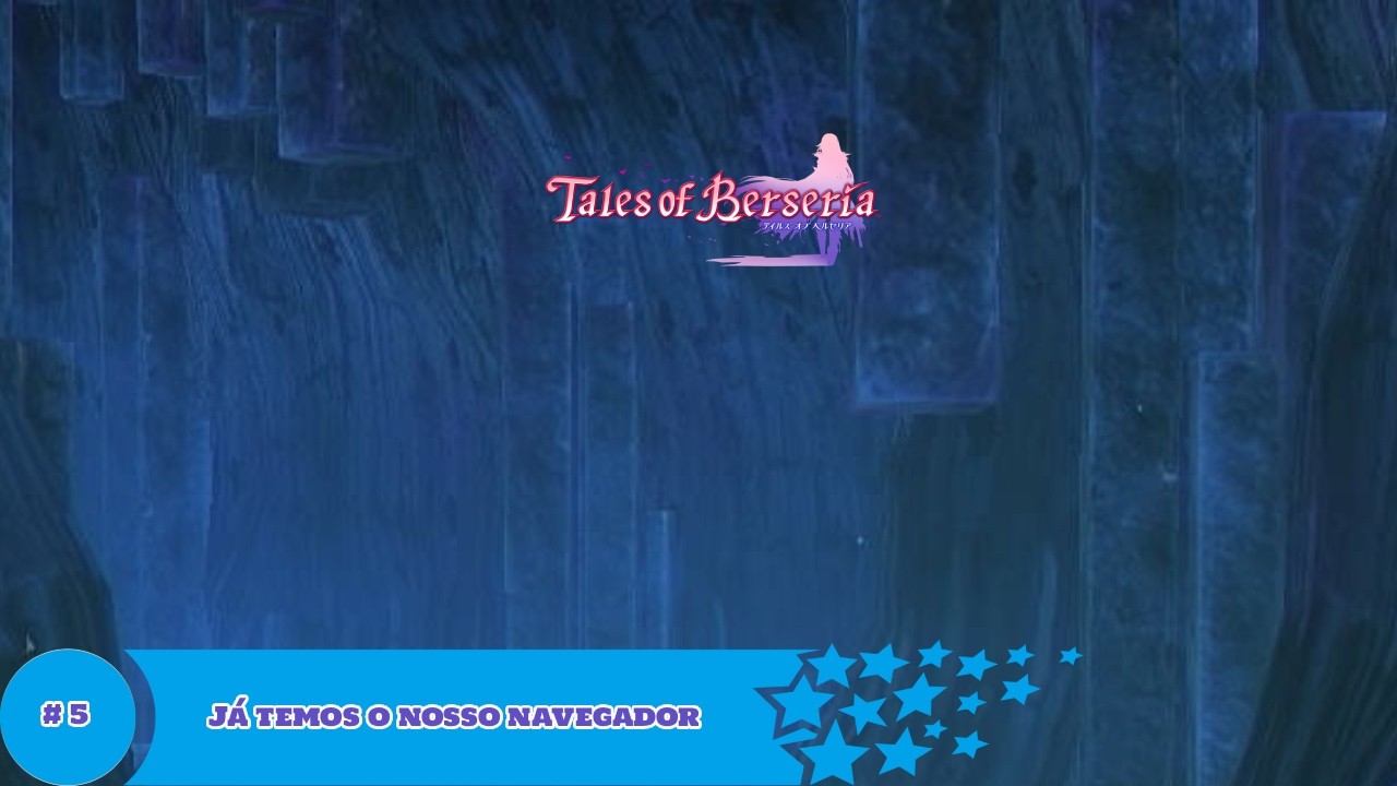 Vamos jogar - Tales of Berseria Gameplay # 5 Já temos o nosso navegador