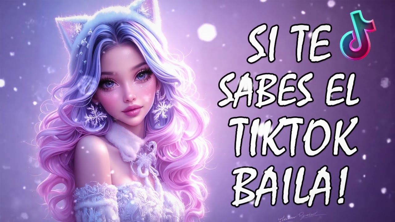 SI TE SABES EL TIKTOK BAILA! - 2025