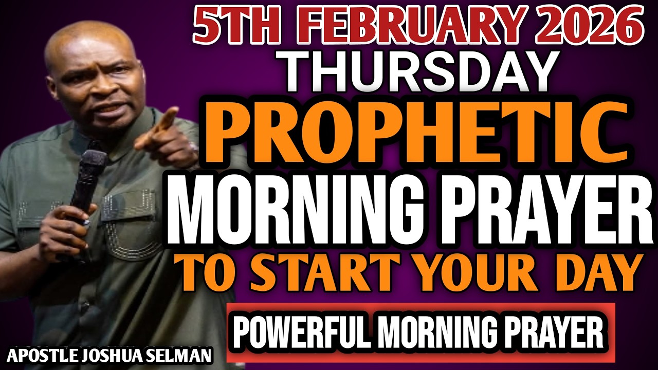 [THURSDAY 5TH FEBRUARY 2O26] SPEAK INTO YOUR THURSDAY BEFORE THE ENEMY DOES BY APOSTLE JOSHUA SALMAN