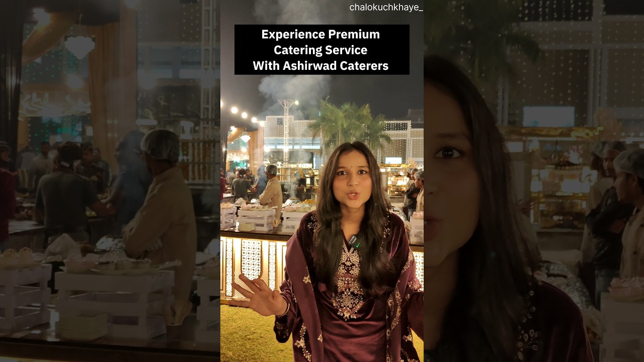Experience Premium Catering Service with Ashirwad Caterers Booking- +91-8433008523 / +91-9557202049