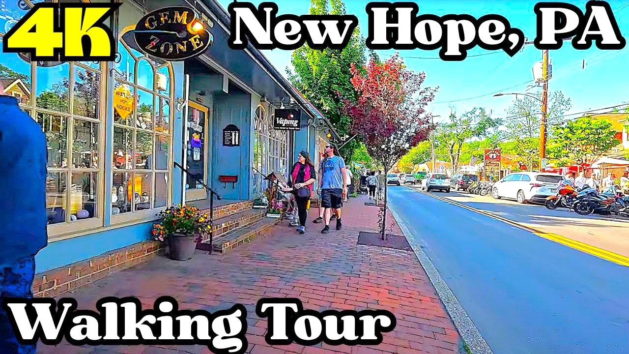 4K Walking Tour of New Hope, PA  | Shops, Restaurants & Small Town Charm (2025)