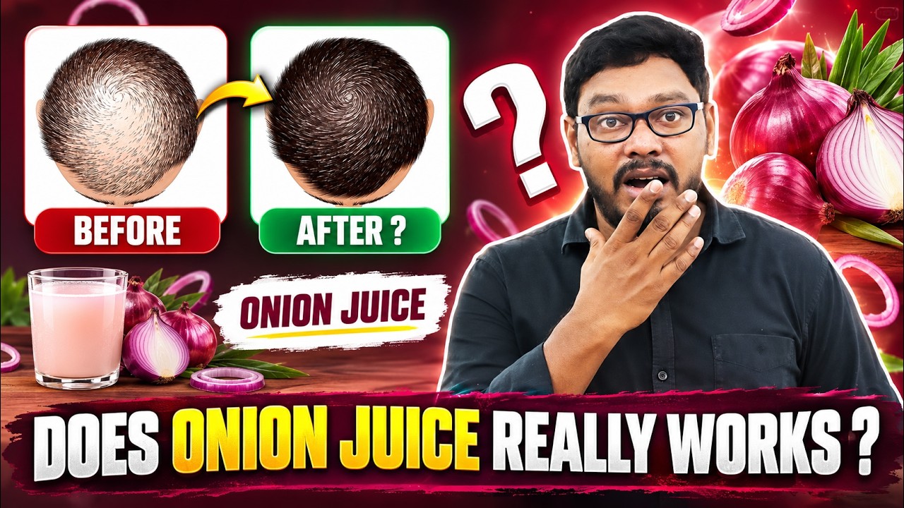 Onion Juice: The Secret to Healthy Hair | Effectiveness of Onion Juice in Hair Loss | Hair Growth