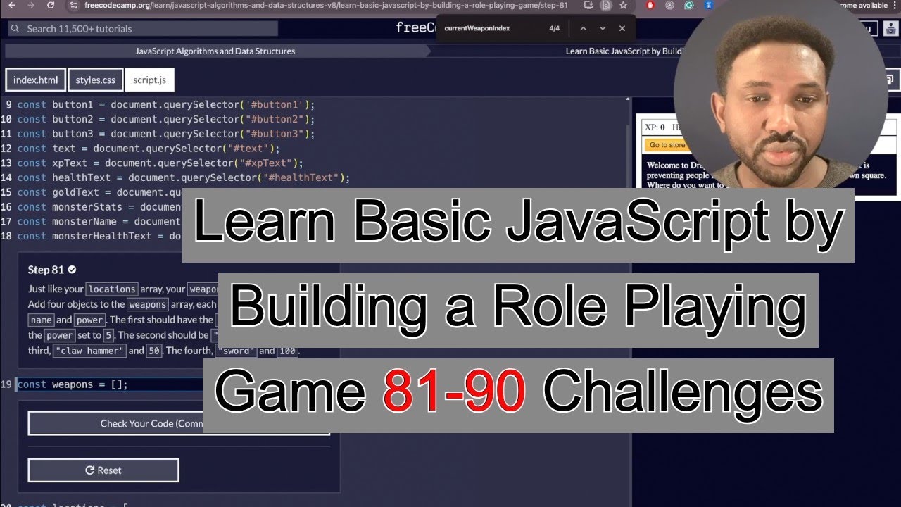 Learn JavaScript the Fun Way: Create a Role-Playing Game with FreeCodeCamp 81-90 Challenges.