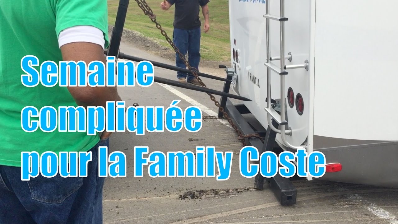 Problèmes sur la route avec la caravane - Family Coste