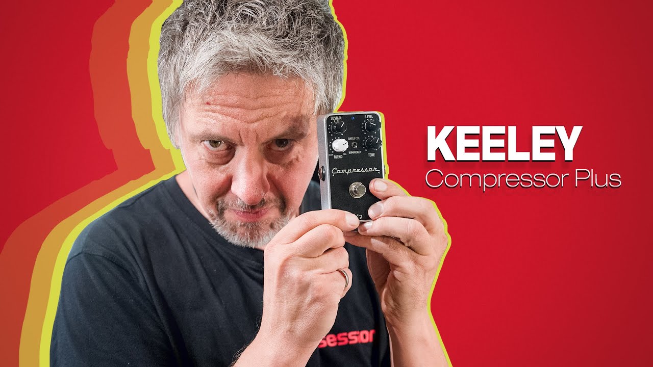 KEELEY ELECTRONICS Compressor Plus