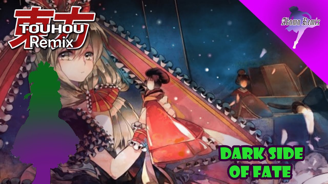 TOUHOU 10 MoF  | Dark Side of Fate REMIX V2
