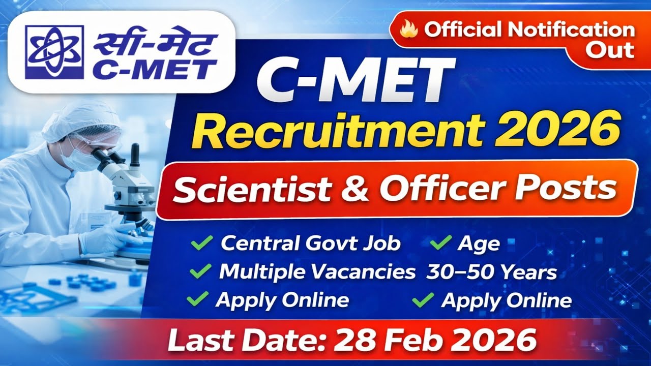 C-MET Recruitment 2026/Centre for Materials for Electronics Technology #govtjob2026 #centralgovtjobs