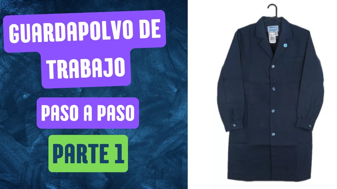 TRAZO Y CORTE DE GUARDAPOLVO DE TRABAJO DE HOMBRE, PARTE 1