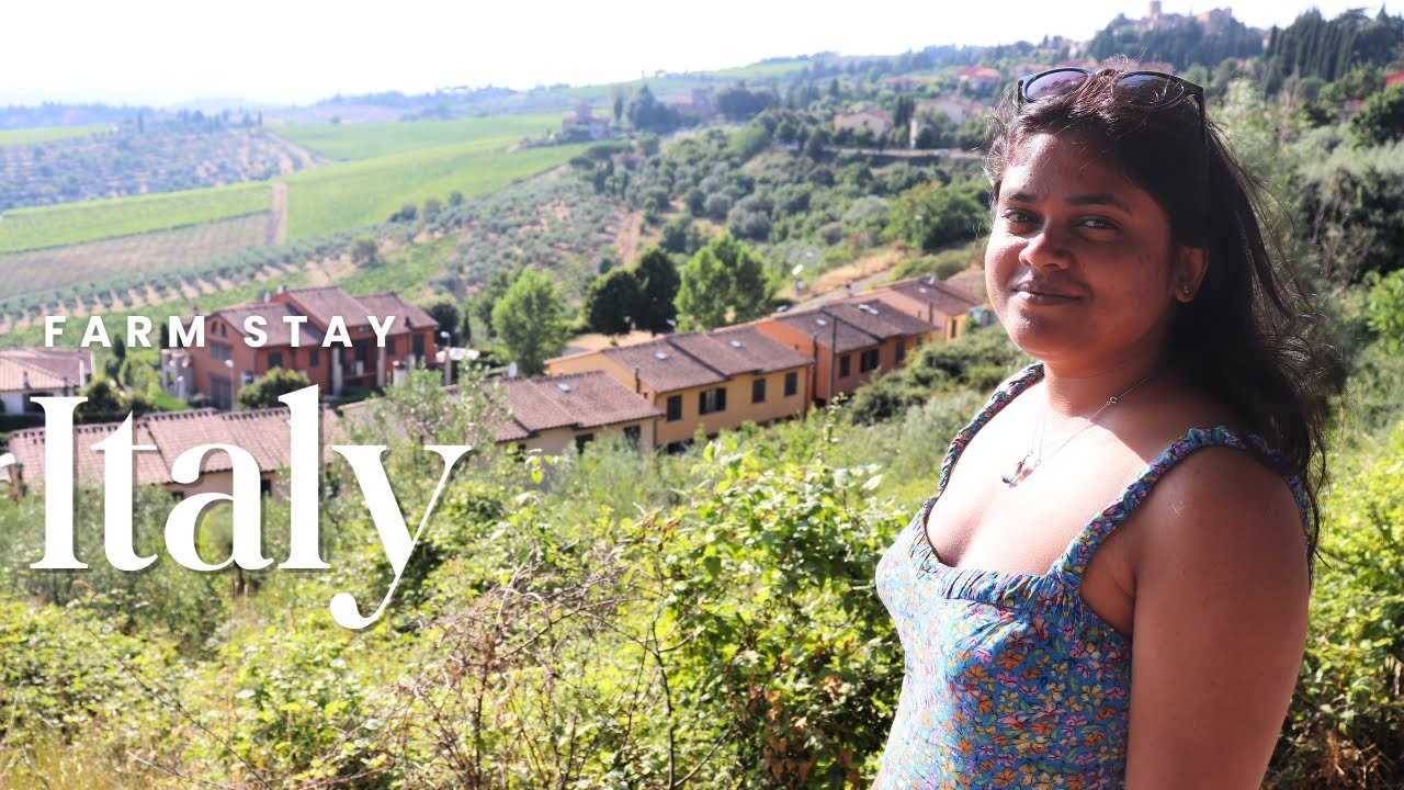 A Farm Stay Experience in Chianti Italy!