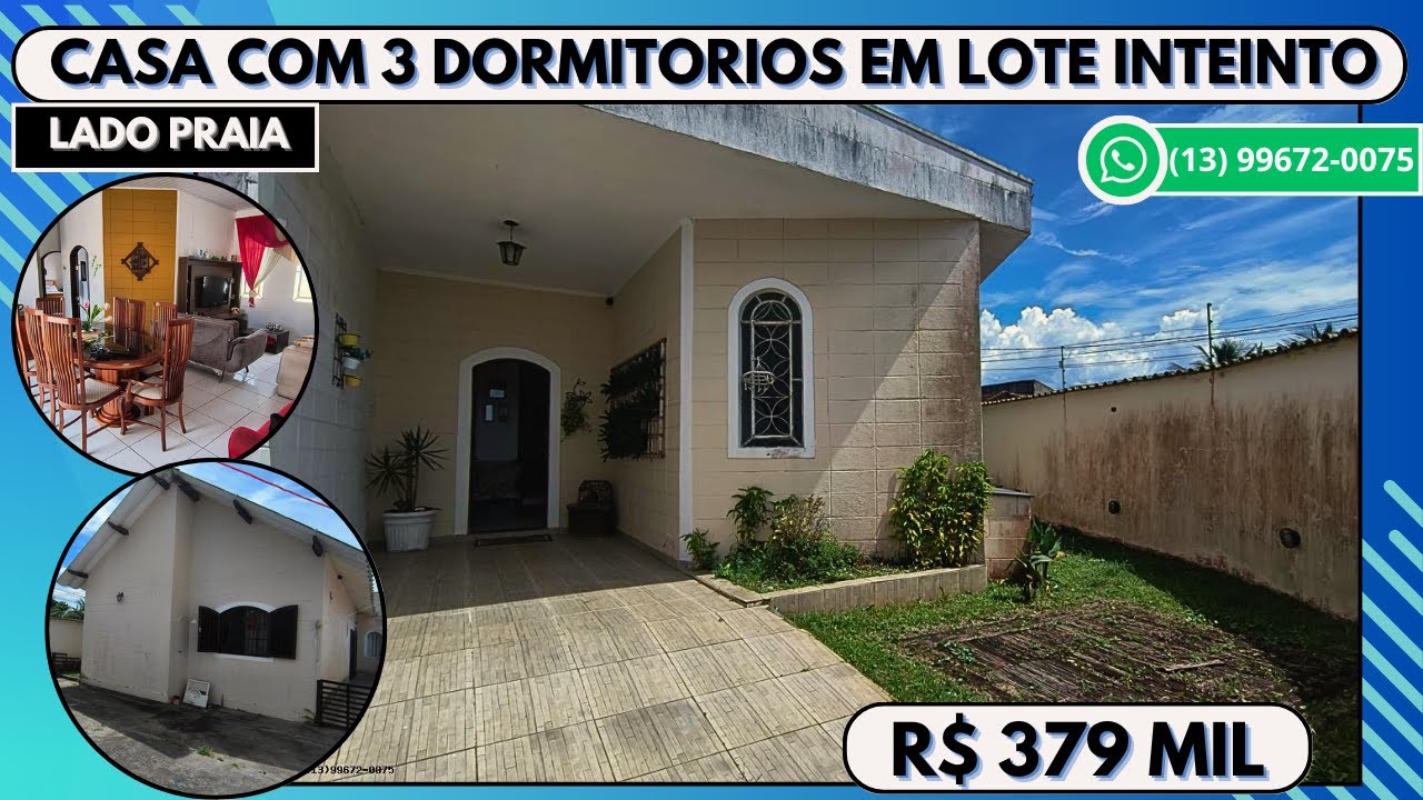 Ref. 413 - Casa para venda em lote inteiro com 3 dormitórios lado praia em Itanhaém SP