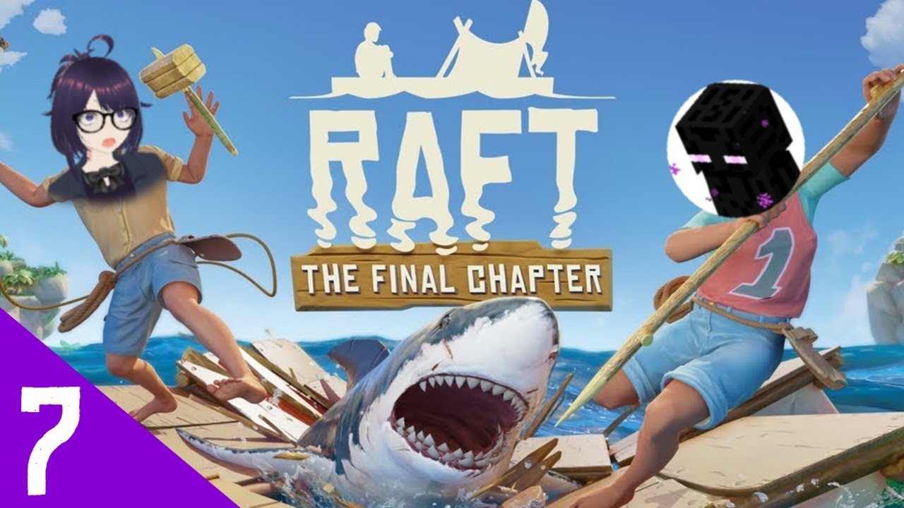 WE HATE BEARS - Raft Part 7