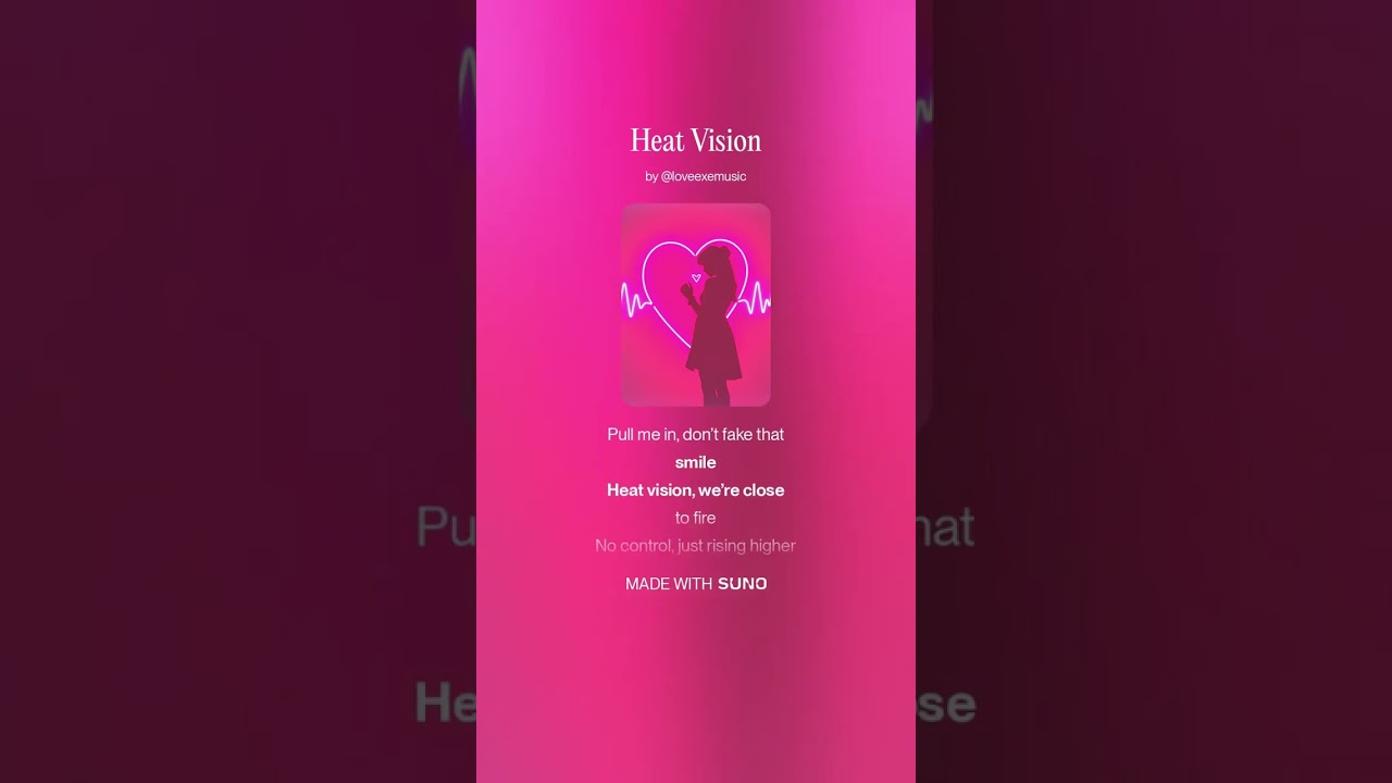 Heat Vision – Love.exe