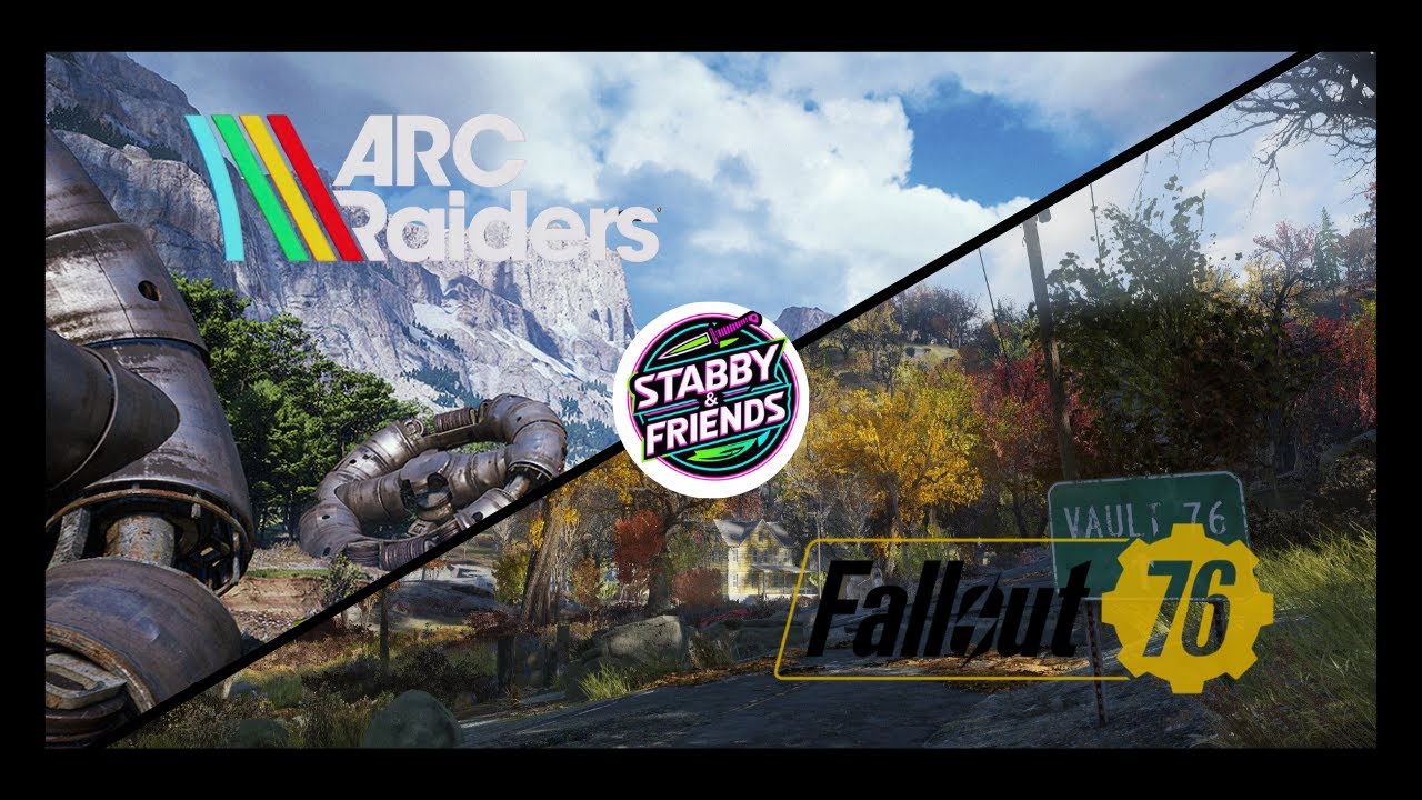 Saturdays w/ Stabby! Alien Invasion #fallout76 & Some Arc raiders to finish!