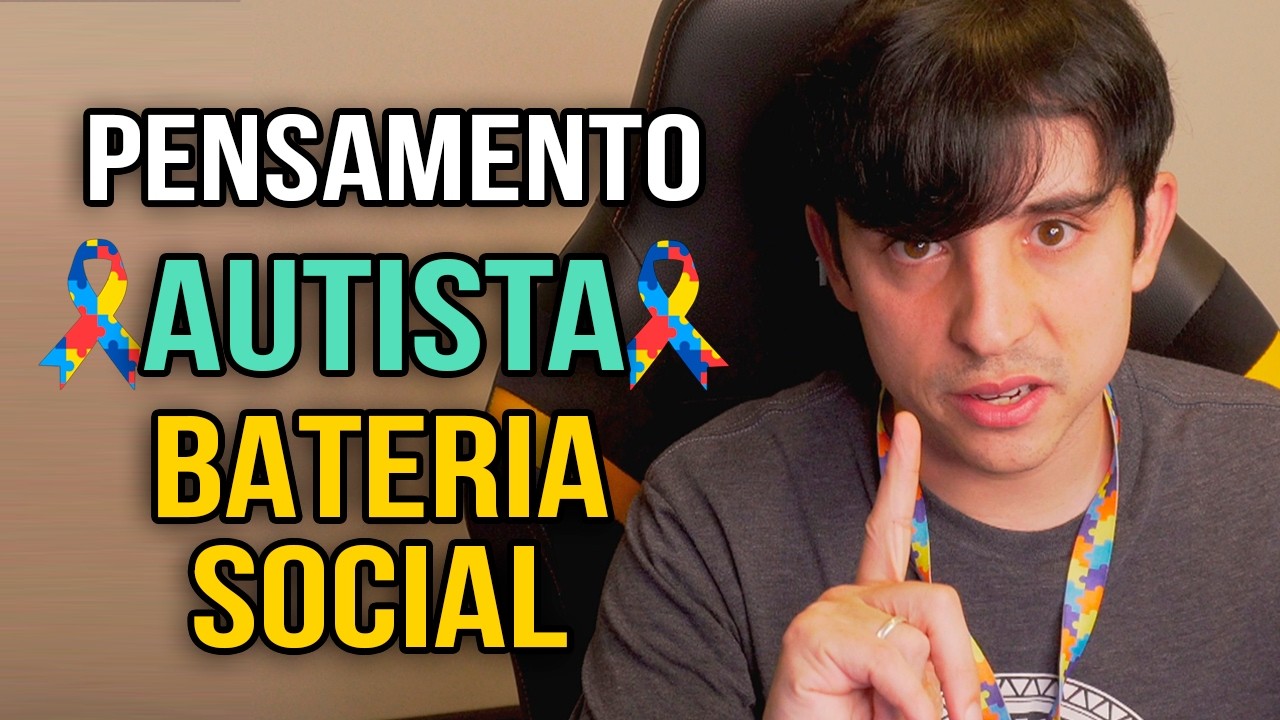COMO PENSA UM AUTISTA? - BATERIA SOCIAL