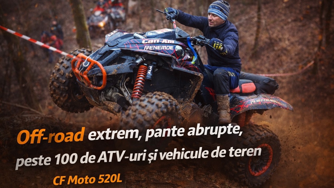 Off-road extrem, pante abrupte și peste 100 de vehicule, CF Moto 520L X5 2023- Episodul 46