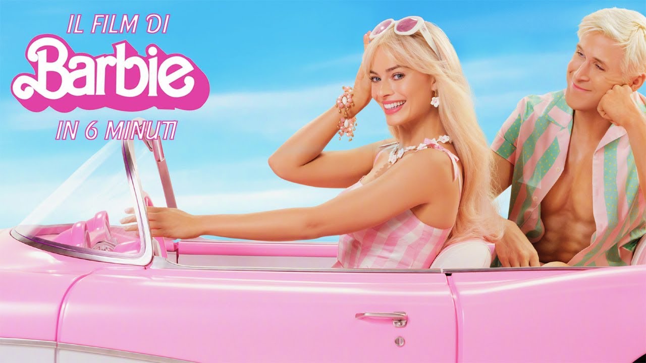 Il film di Barbie in 6 minuti