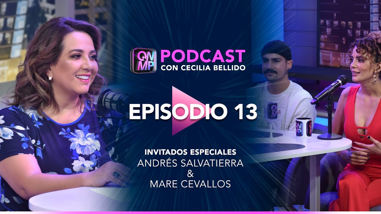 QNMP Podcast Ep. 13: Andrés Salvatierra y Mare Cevallos | Que No Me Pierda