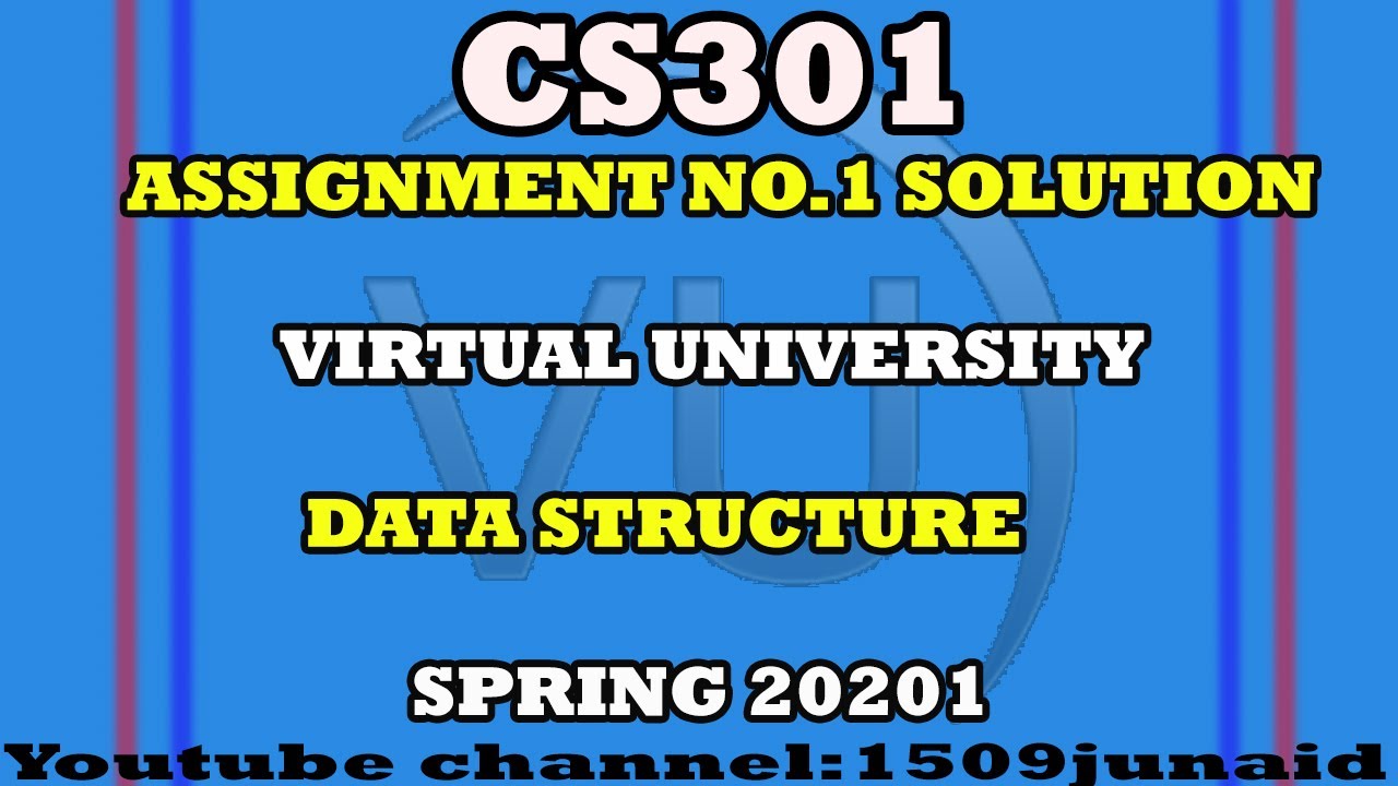 CS301 Assignment no 1 Solution | cs301 assignment 1 solution spring 2021 |1509junaid