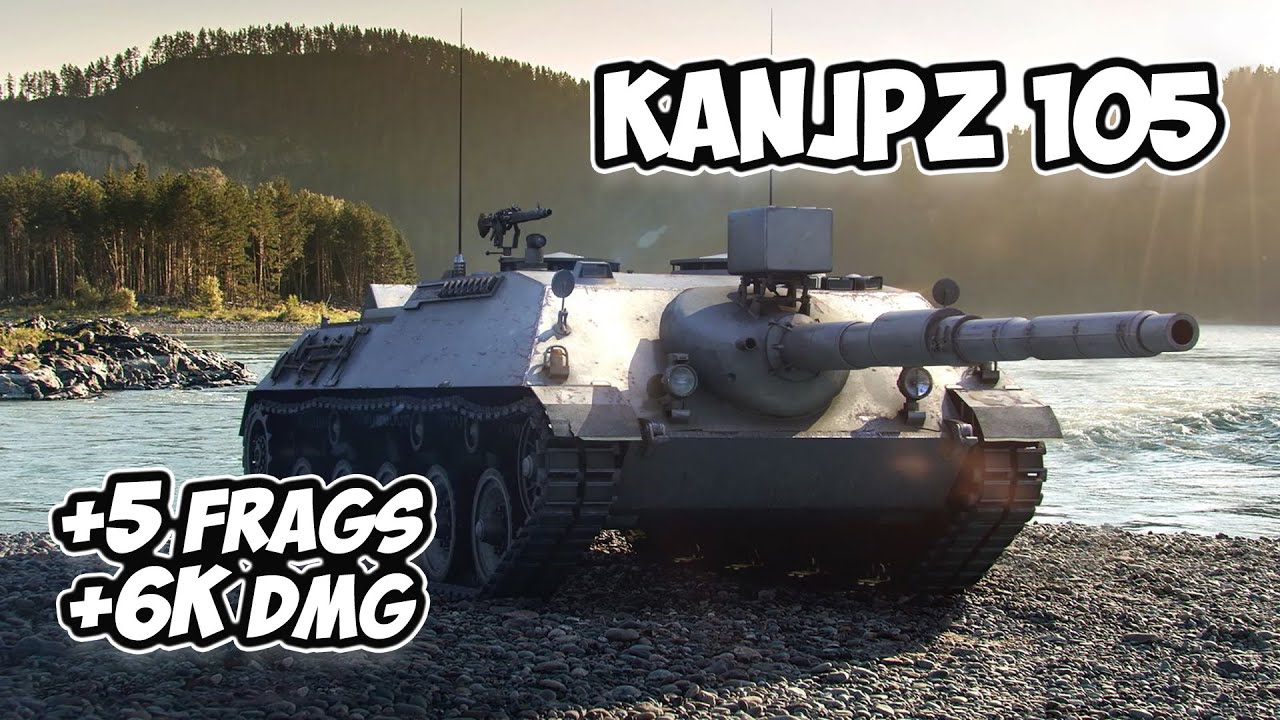 KanJPz 105 - 5 Фрагов 6K Урона - Вокруг города! - World Of Tanks