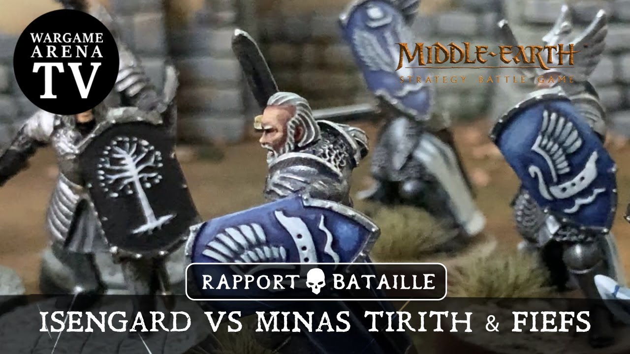 Seigneur des Anneaux : Isengard VS Minas Tirith & Fiefs