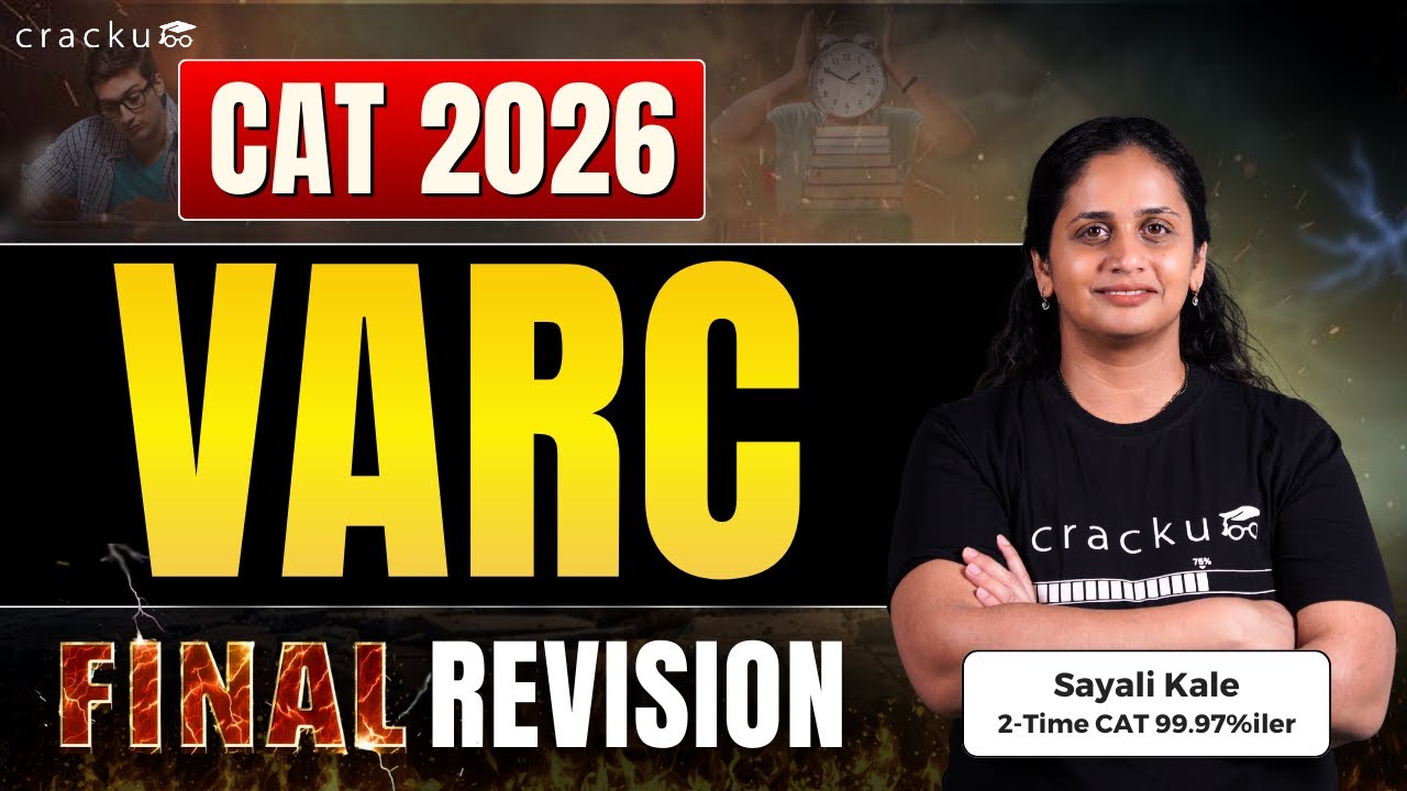 CAT 2026 VARC Final Revision | CAT VARC Complete Revision By Sayali Ma’am (2-time CAT 99.97%iler)