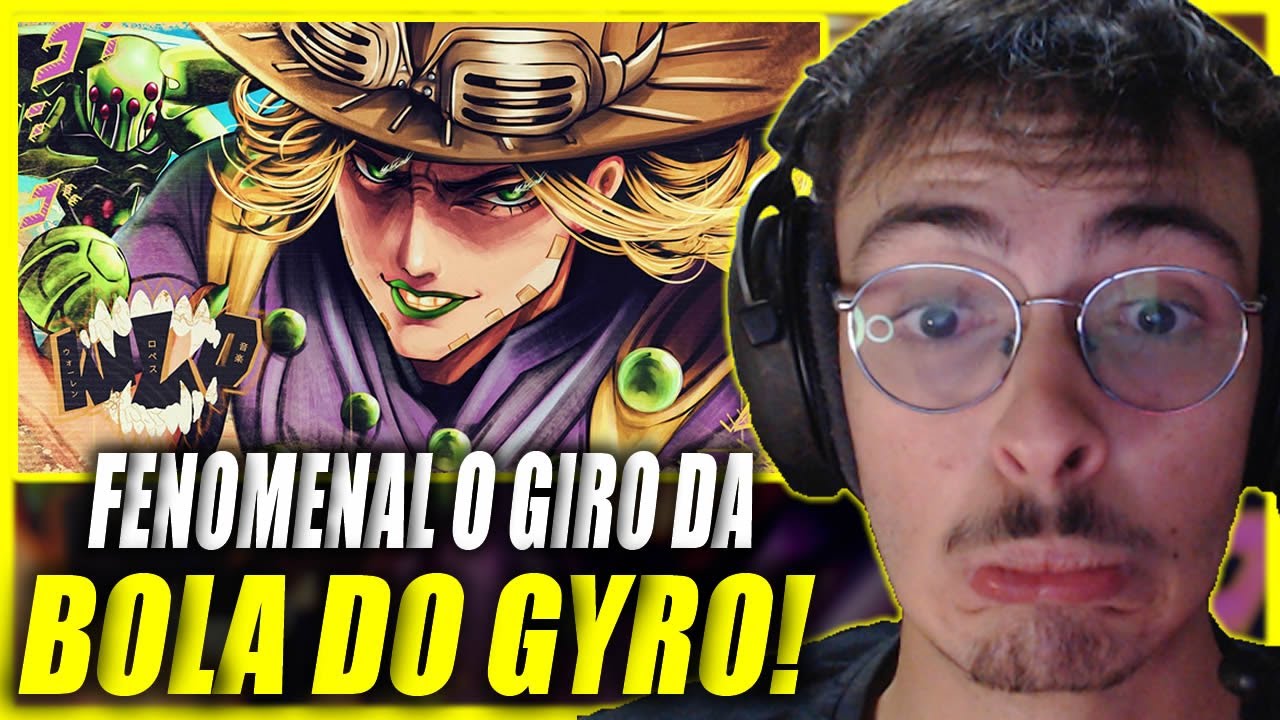(ESSA VIBE ME SURPREENDEU EM!) PIVA REAGE ao WLO - Anistia [ Jojo Bizarre Adventure/ Gyro ]