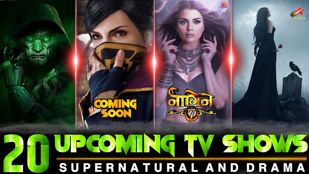 20 Upcoming Indian Tv Shows | Supernatural Fantasy and Drama | Lunch In 2025 | Telly News |