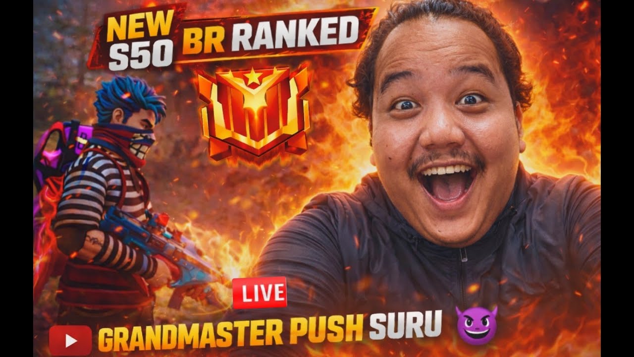 🔴LIVE 🔴 FREEFIRE | NEW Season 50  BR RANKED| GRANDMASTER PUSH 🔥🔥