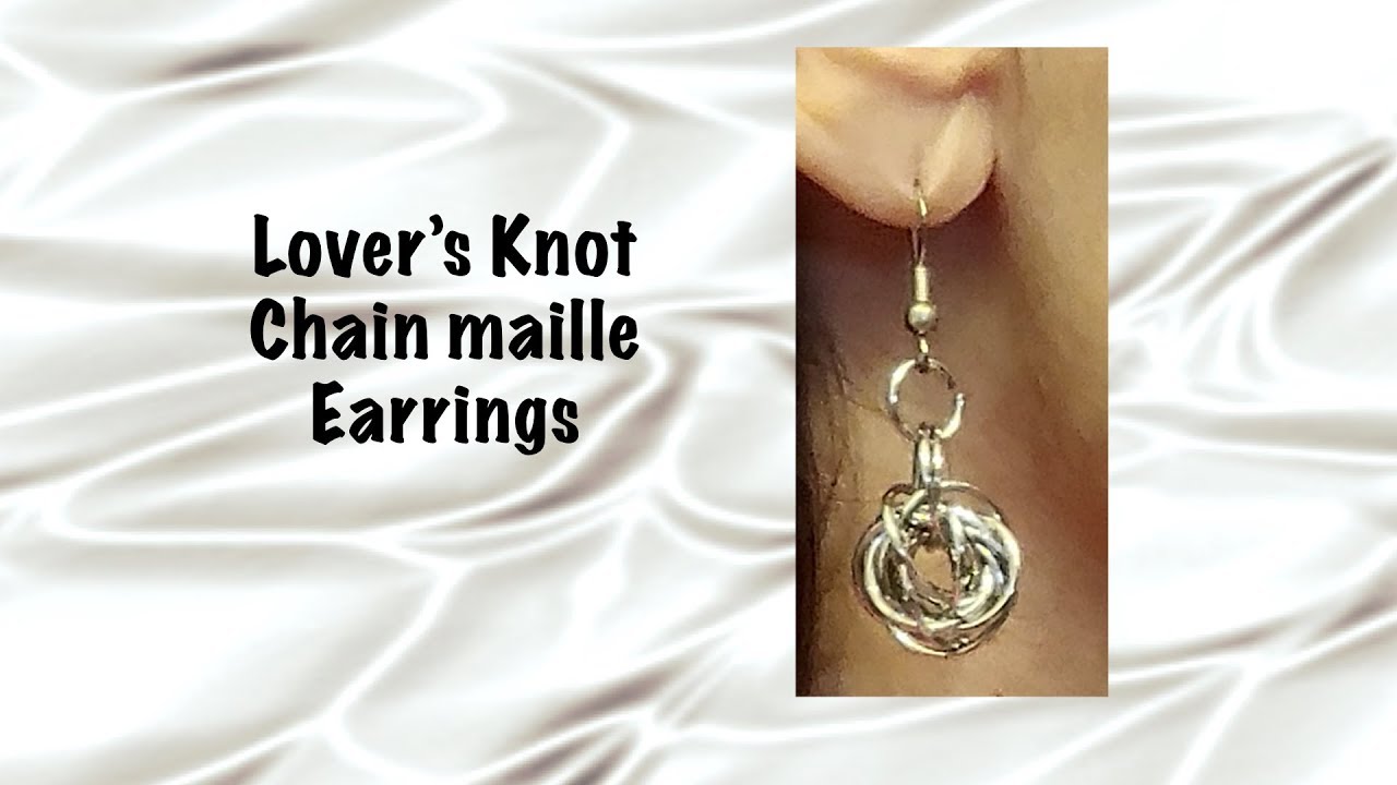 Lover's Knot Chain Maille Earrings Easy DIY