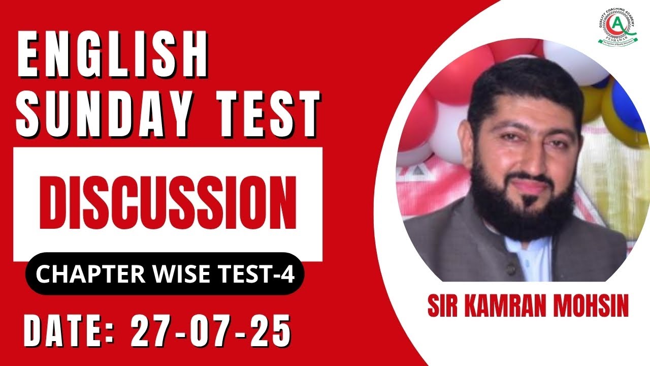 English Sunday Test Discussion By Sir Kamran | Test-4 | Fresh Mdcat Series-1 | QCA | 27-07-25